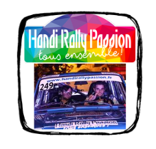 Handi Rallye Passion, Benoît & Mathieu Cousin, la détermination au volant 🌈